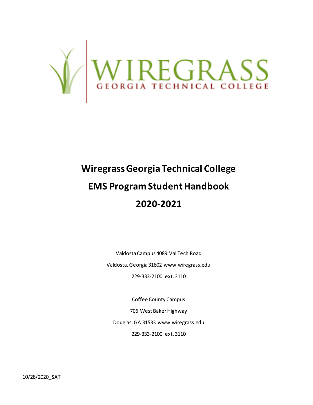 Wiregrass Georgia Technical College EMS Program Student Handbook 2020-2021