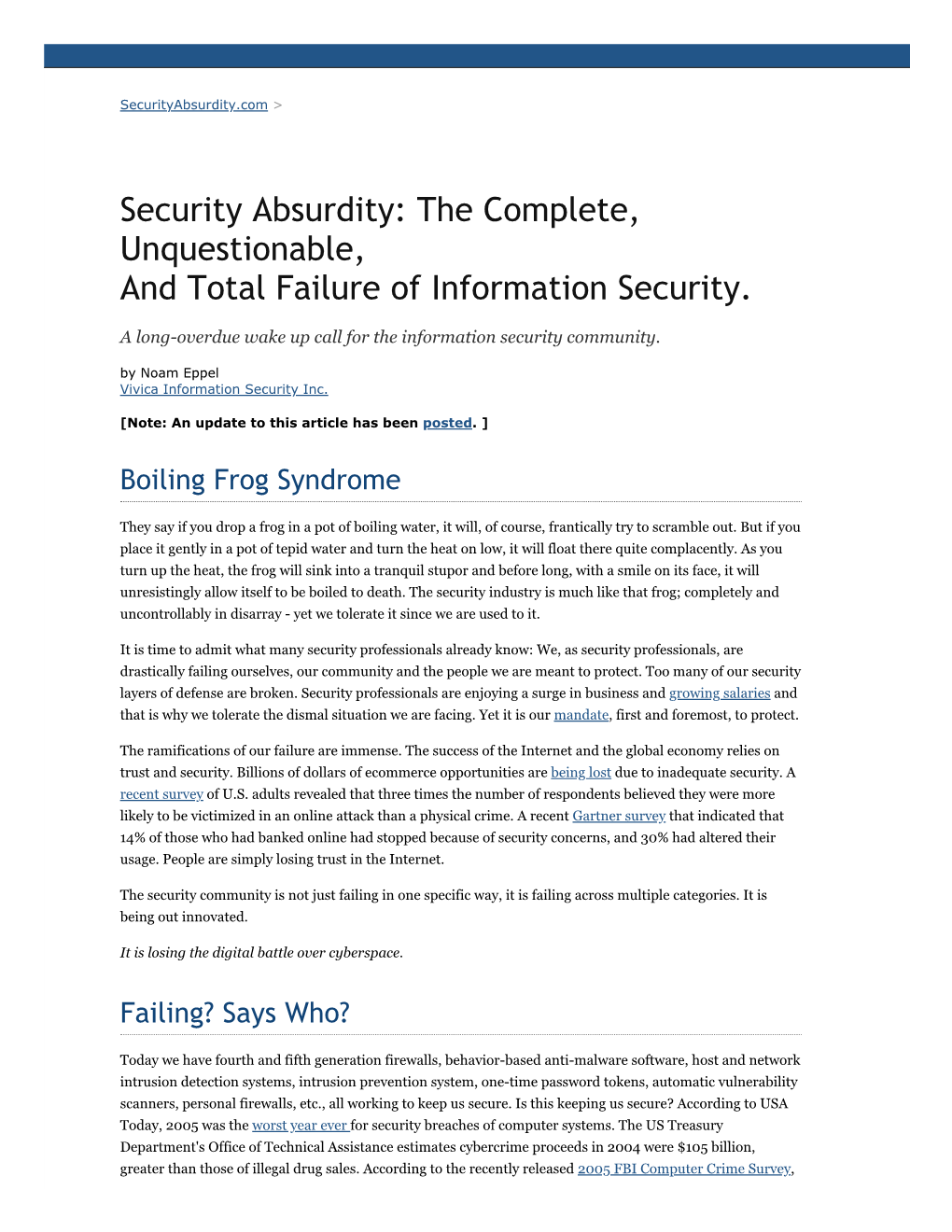 Security Absurdity: the Complete, Unquestionable, and Total Failure of Information Security