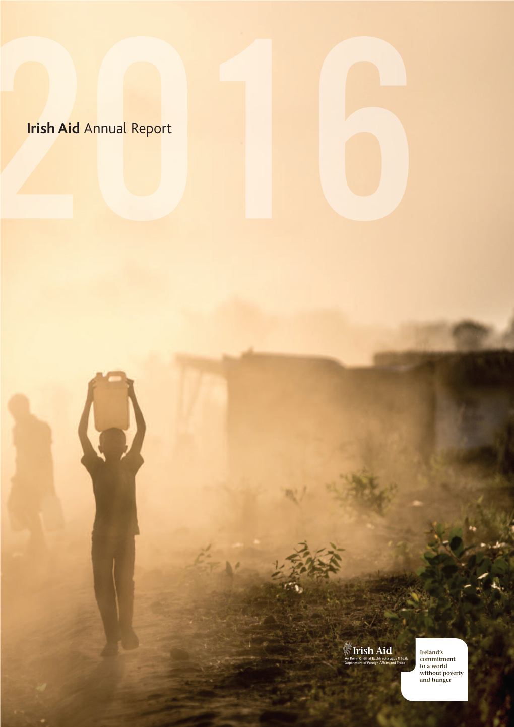 Irish-Aid-Annual-Report-2016.Pdf