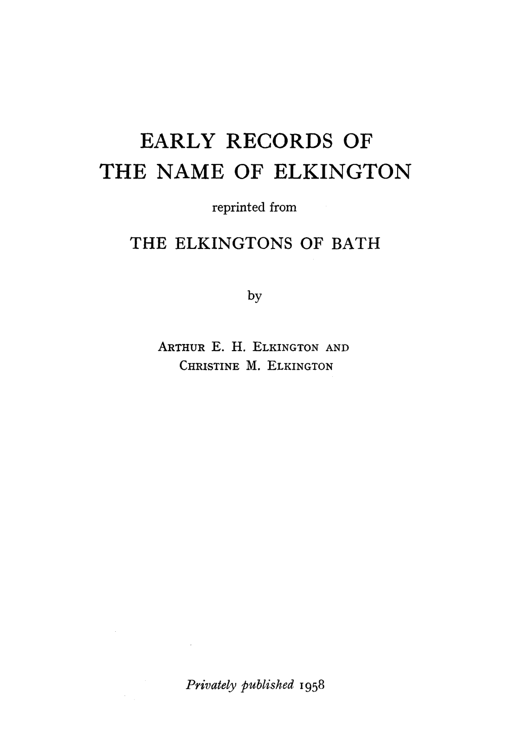 Early Records of the Name of Elkington