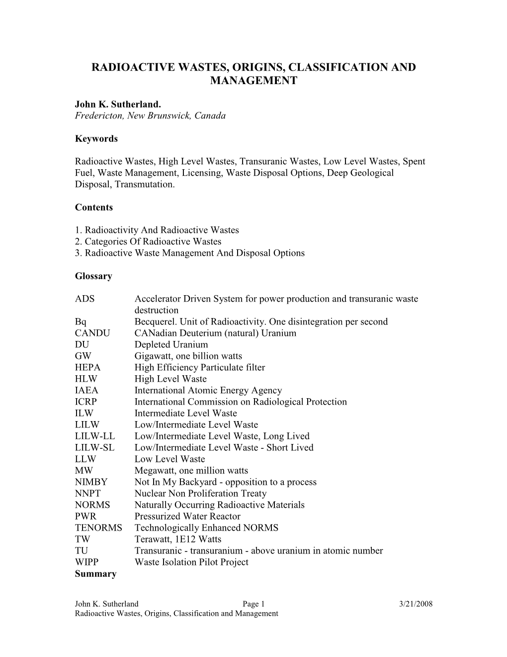 Radioactive Wastes, Origins, Classification and Management