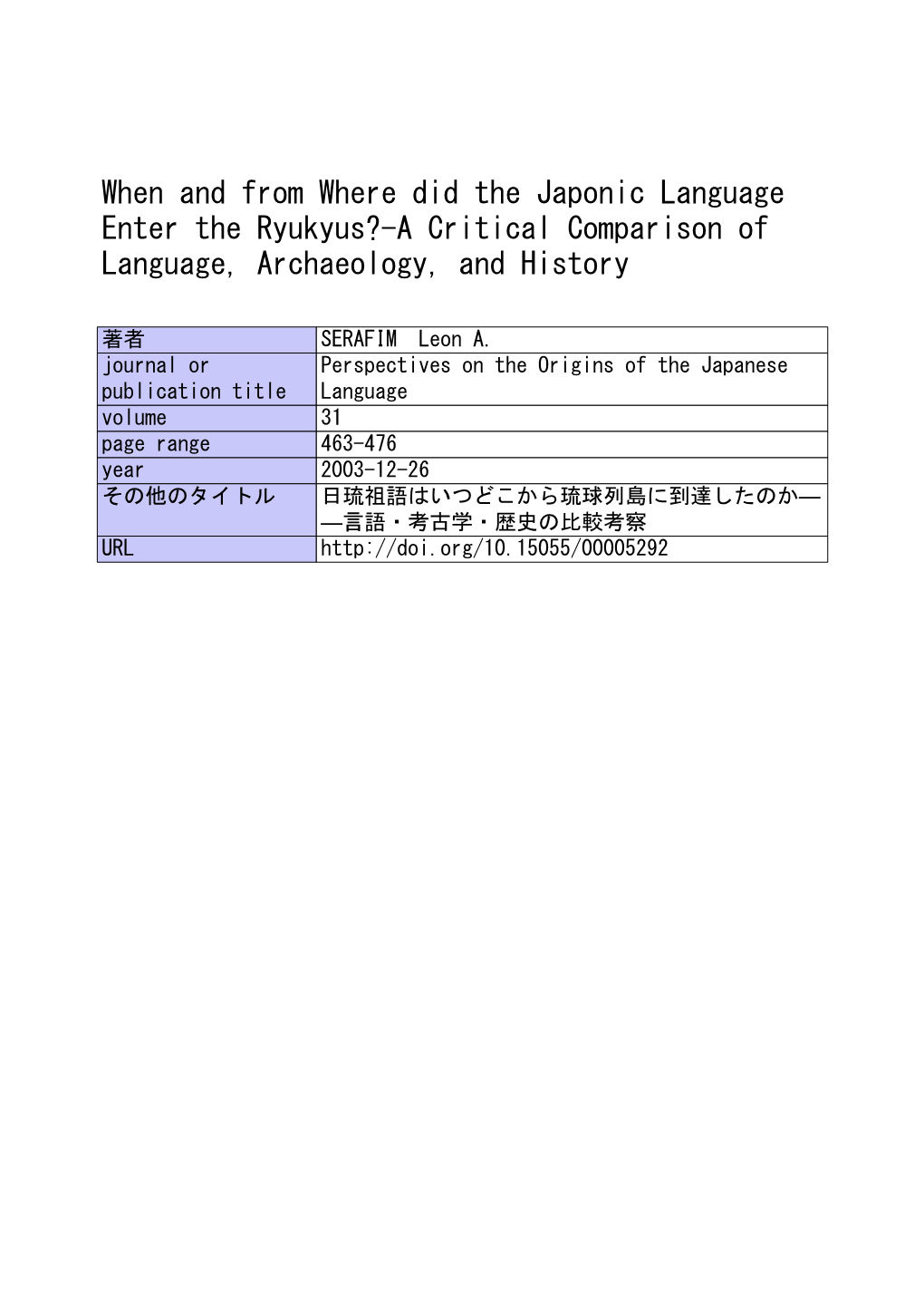 When and from Where Did the Japonic Language Enter the Ryukyus?-A Critical Comparison of Language, Archaeology, and History