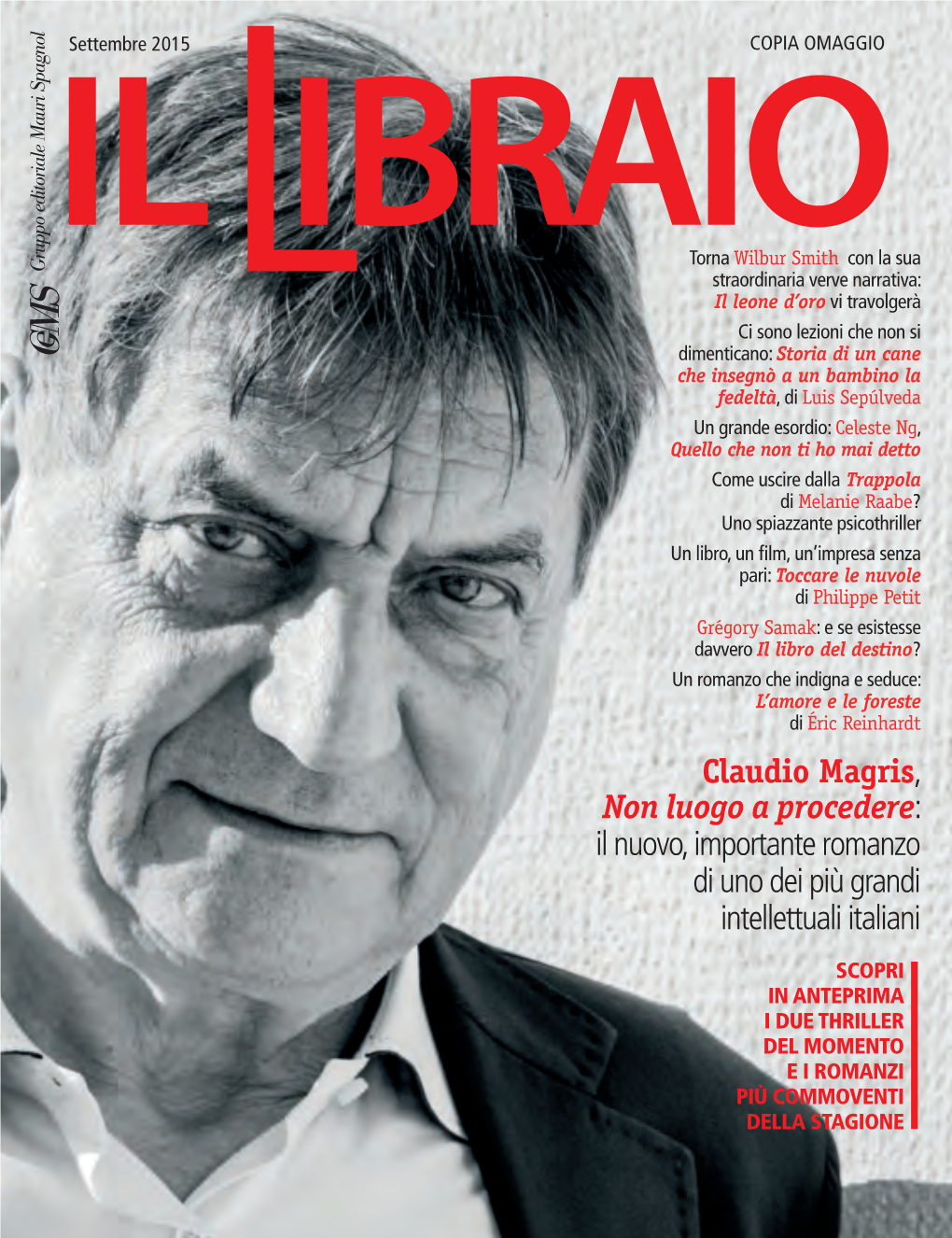 Claudio Magris, Non Luogo a Procedere: Il Nuovo, Importante Romanzo Di Uno Dei Più Grandi Intellettuali Italiani