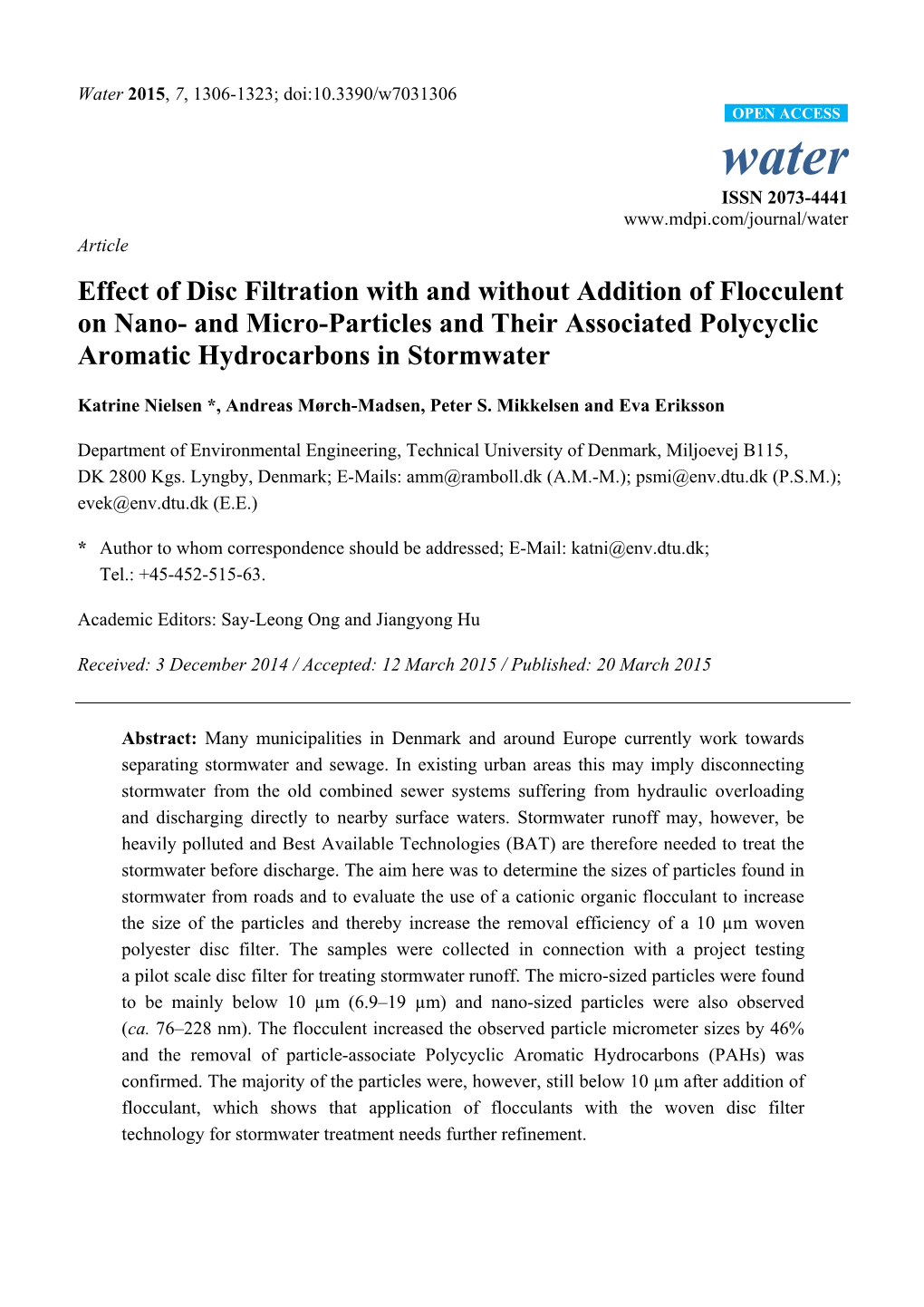 Effect of Disc Filtration with and Without Addition of Flocculent on Nano- and Micro-Particles and Their Associated Polycyclic Aromatic Hydrocarbons in Stormwater