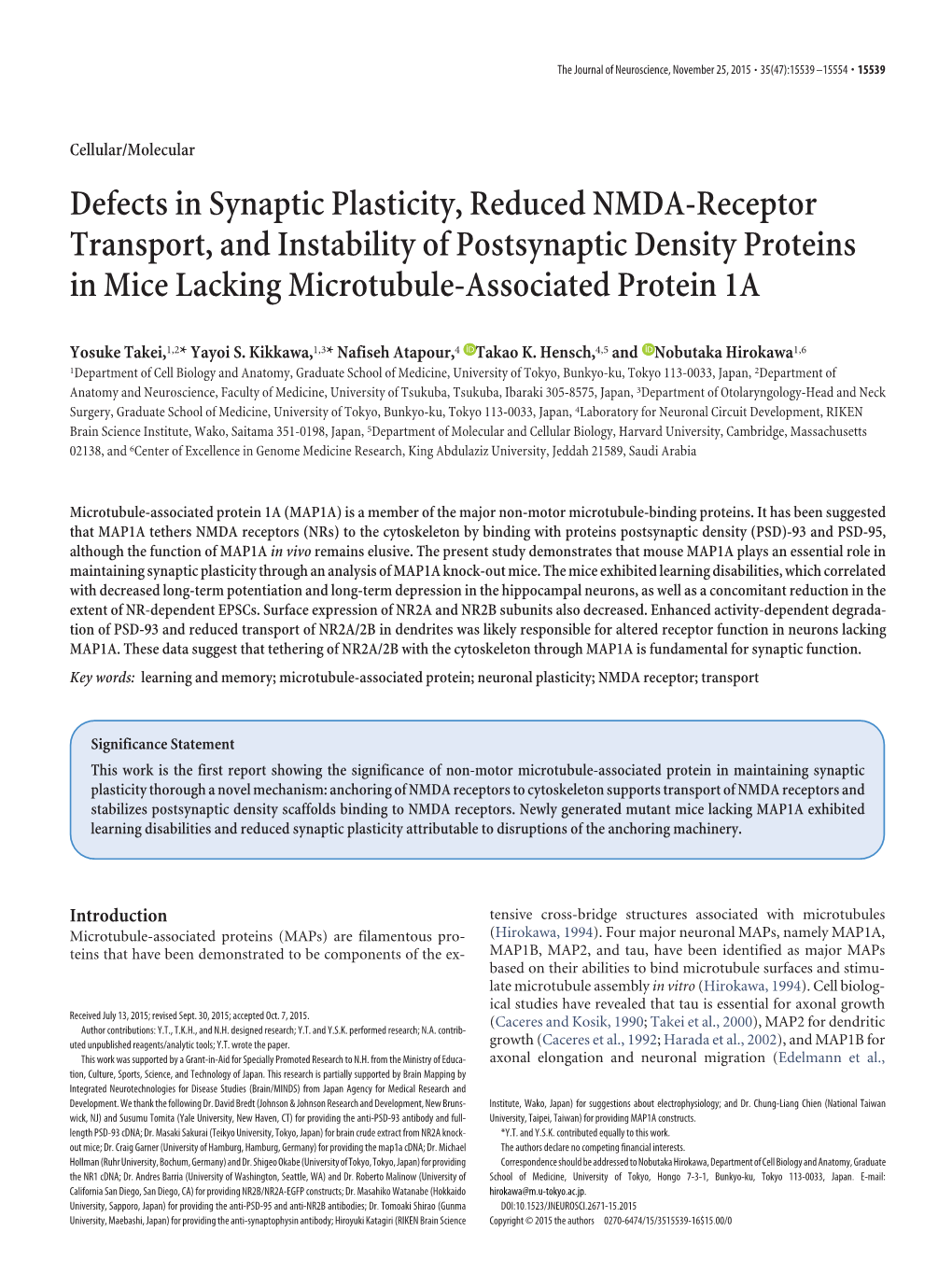 Defects in Synaptic Plasticity, Reduced NMDA-Receptor Transport, and Instability of Postsynaptic Density Proteins in Mice Lacking Microtubule-Associated Protein 1A