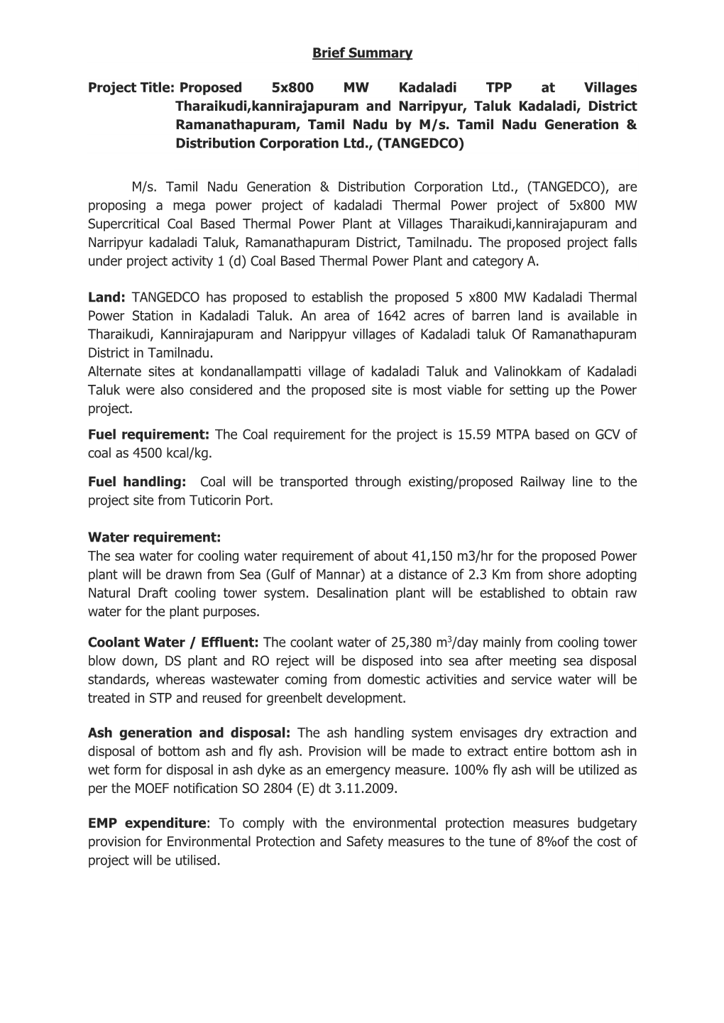 Brief Summary Project Title: Proposed 5X800 MW Kadaladi TPP At