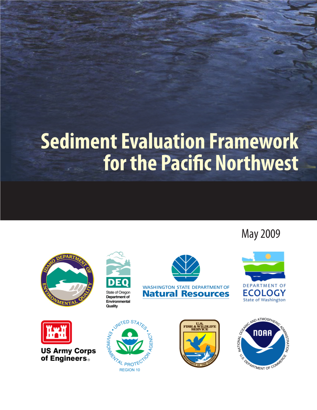 Sediment Evaluation Framework for the Pacific Northwest