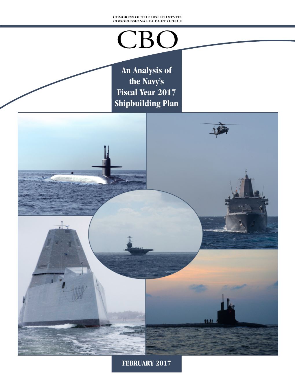 An Analysis of the Navy's Fiscal Year 2017 Shipbuilding Plan