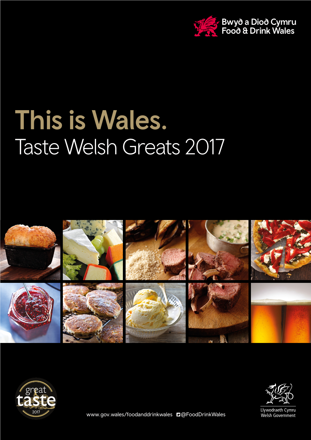 This Is Wales. Taste Welsh Greats 2017