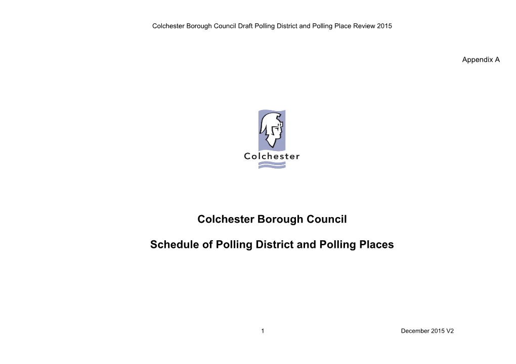 Colchester Borough Council Schedule of Polling District and Polling Places