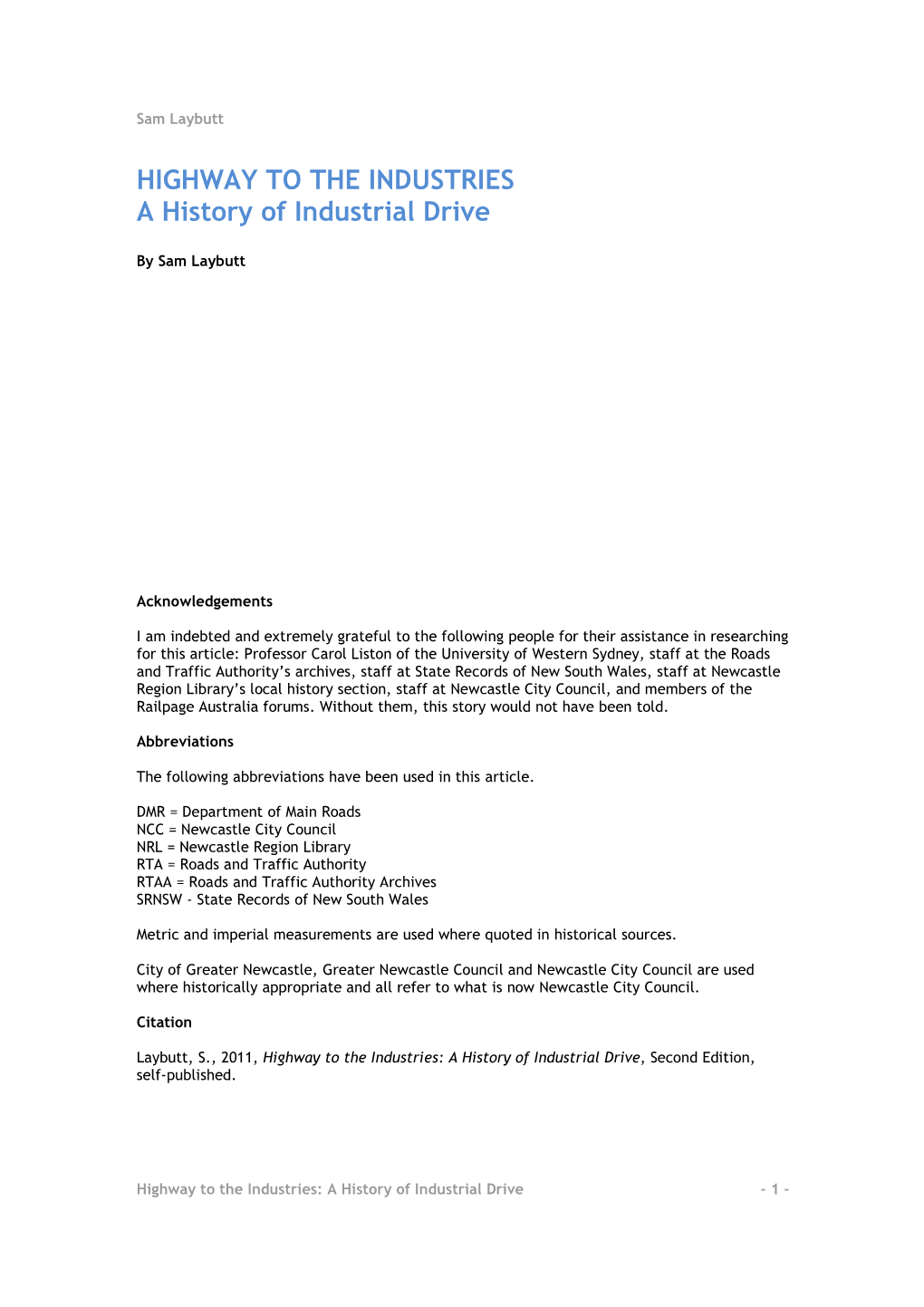 HIGHWAY to the INDUSTRIES a History of Industrial Drive