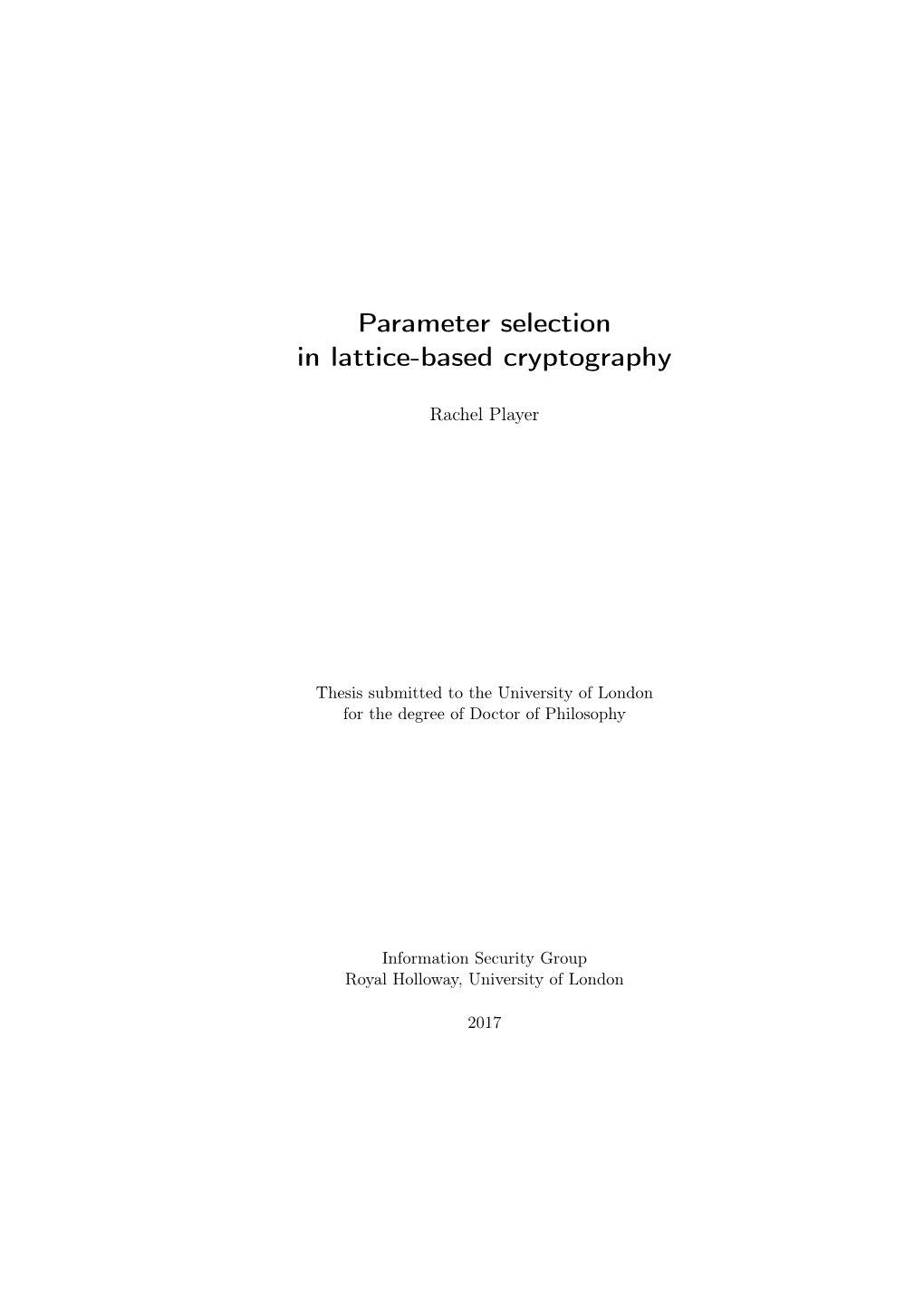 Parameter Selection in Lattice-Based Cryptography