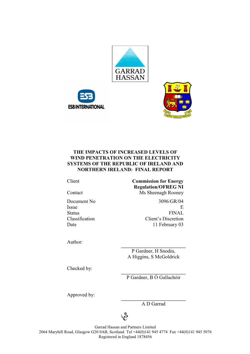 The Impacts of Increased Levels of Wind Penetration on the Electricity Systems of the Republic of Ireland and Northern Ireland: Final Report