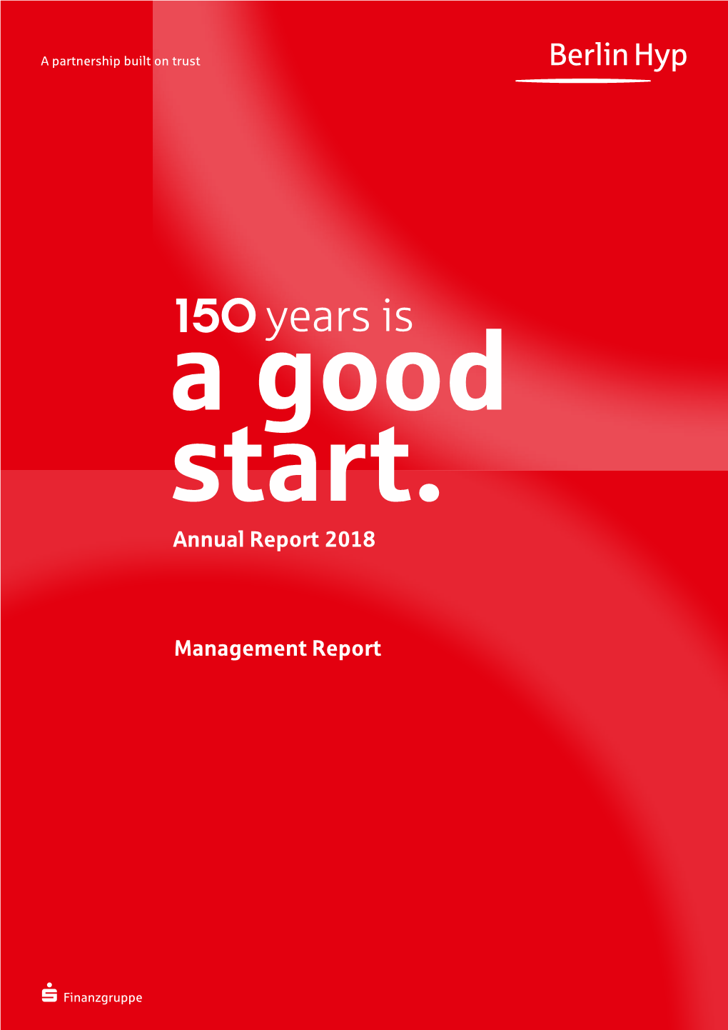 Management Report Annual Report 2018