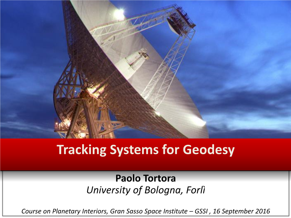 Tracking Systems for Geodesy