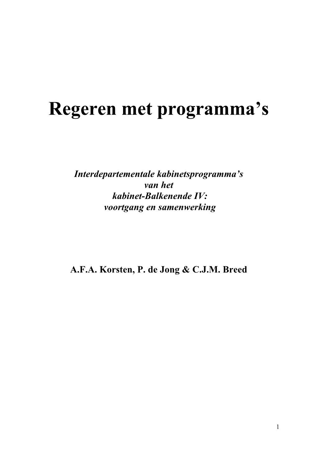 Regeren Met Programma's