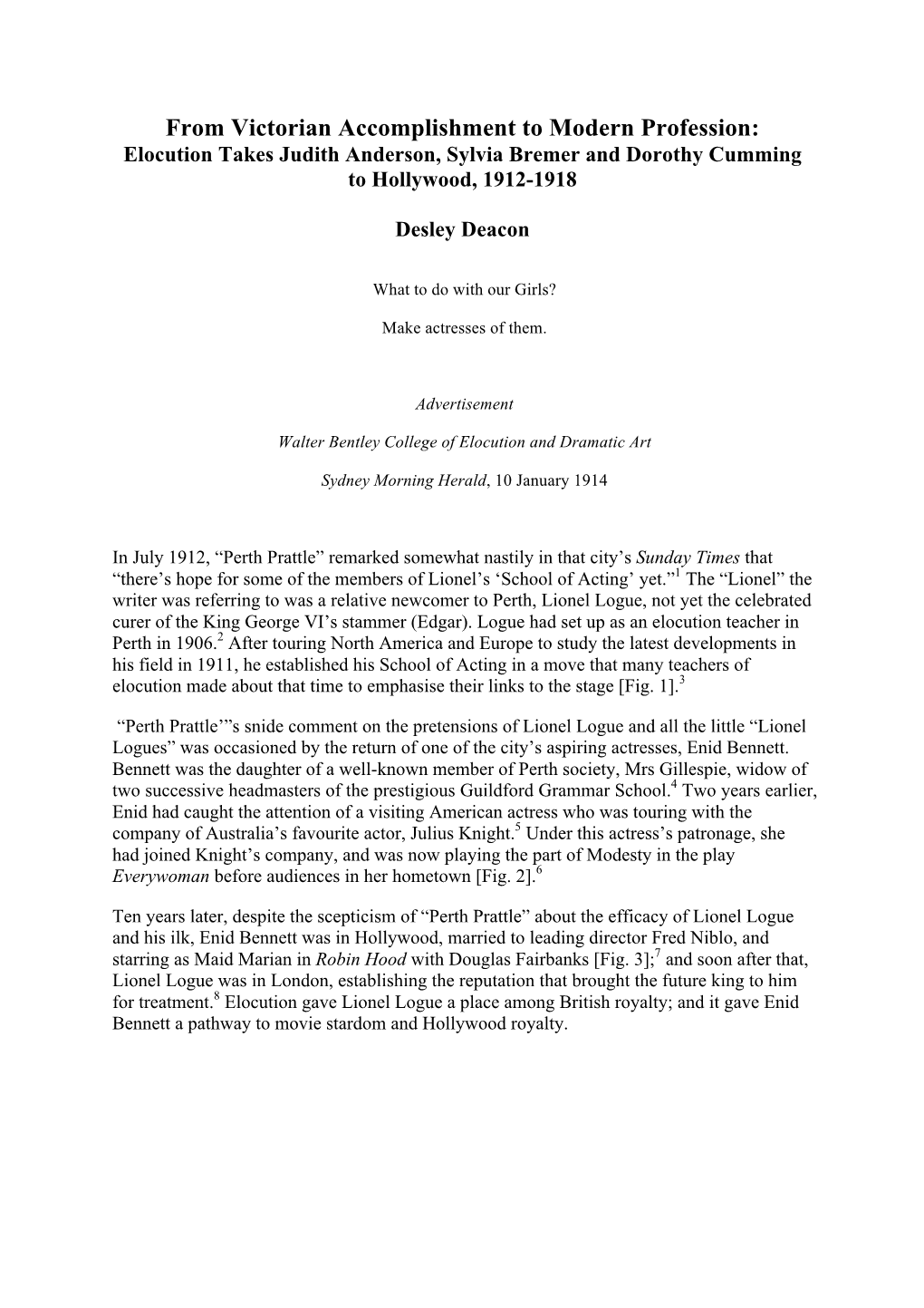 From Victorian Accomplishment to Modern Profession: Elocution Takes Judith Anderson, Sylvia Bremer and Dorothy Cumming to Hollywood, 1912-1918