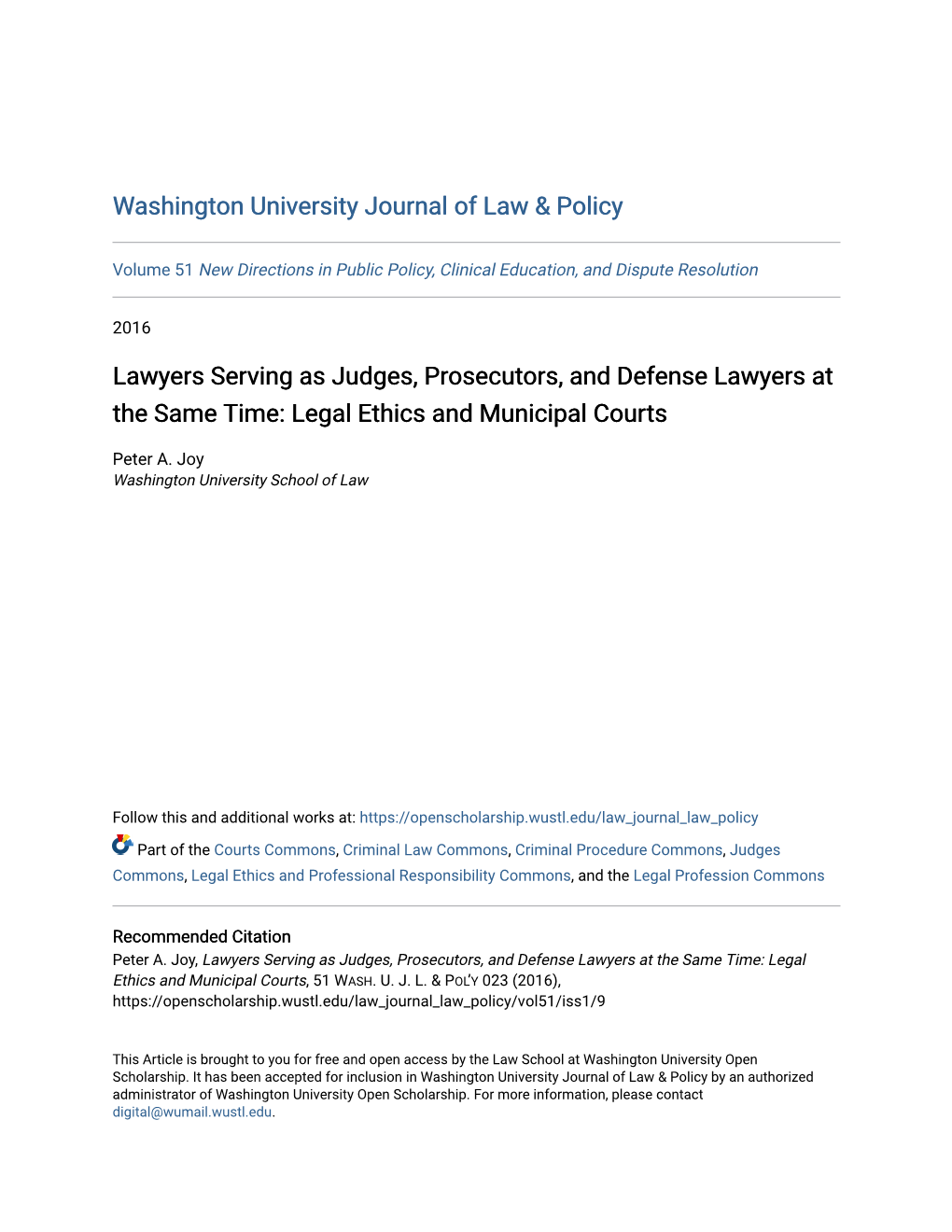 Lawyers Serving As Judges, Prosecutors, and Defense Lawyers at the Same Time: Legal Ethics and Municipal Courts