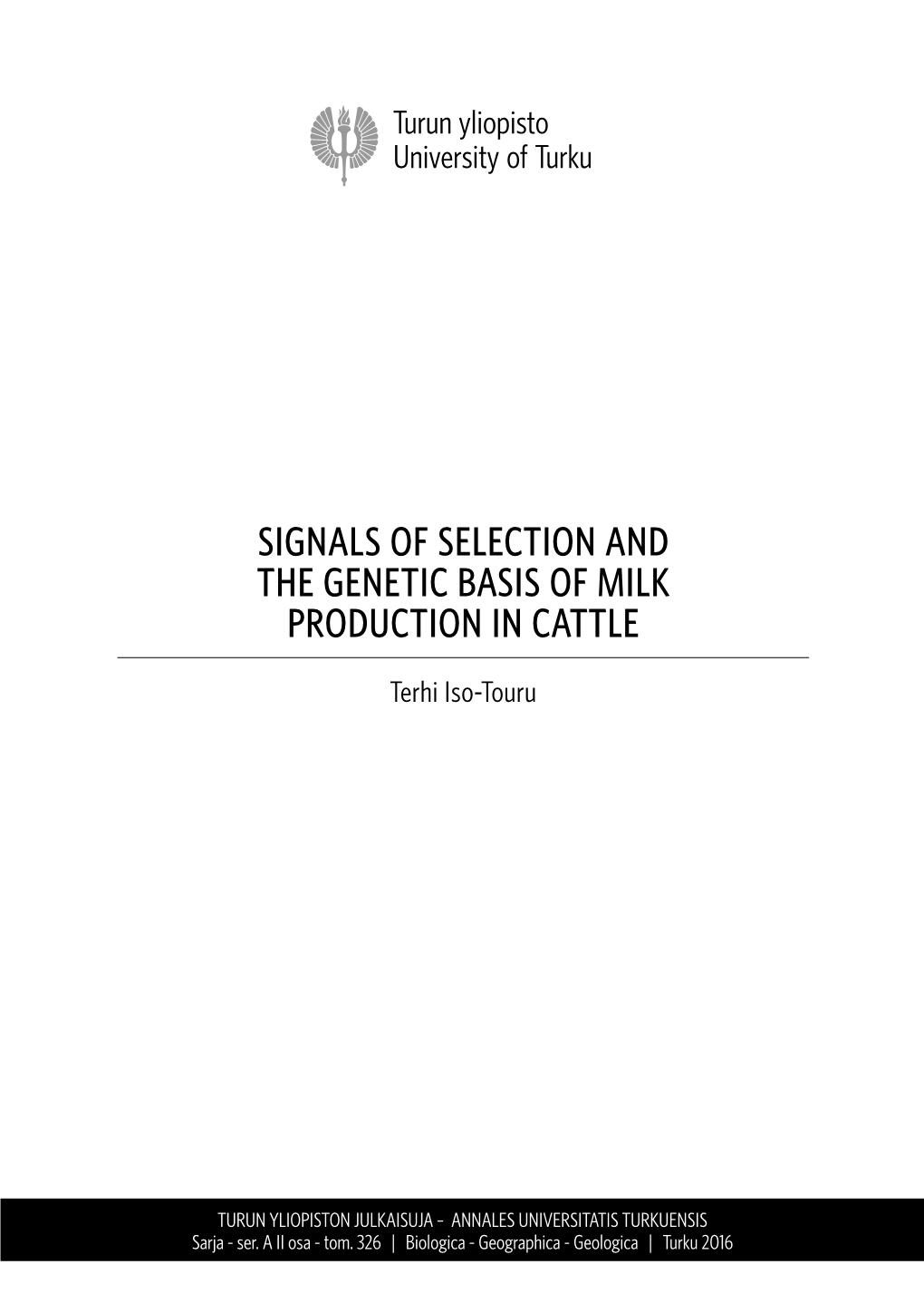 Signals of Selection and the Genetic Basis of Milk Production in Cattle