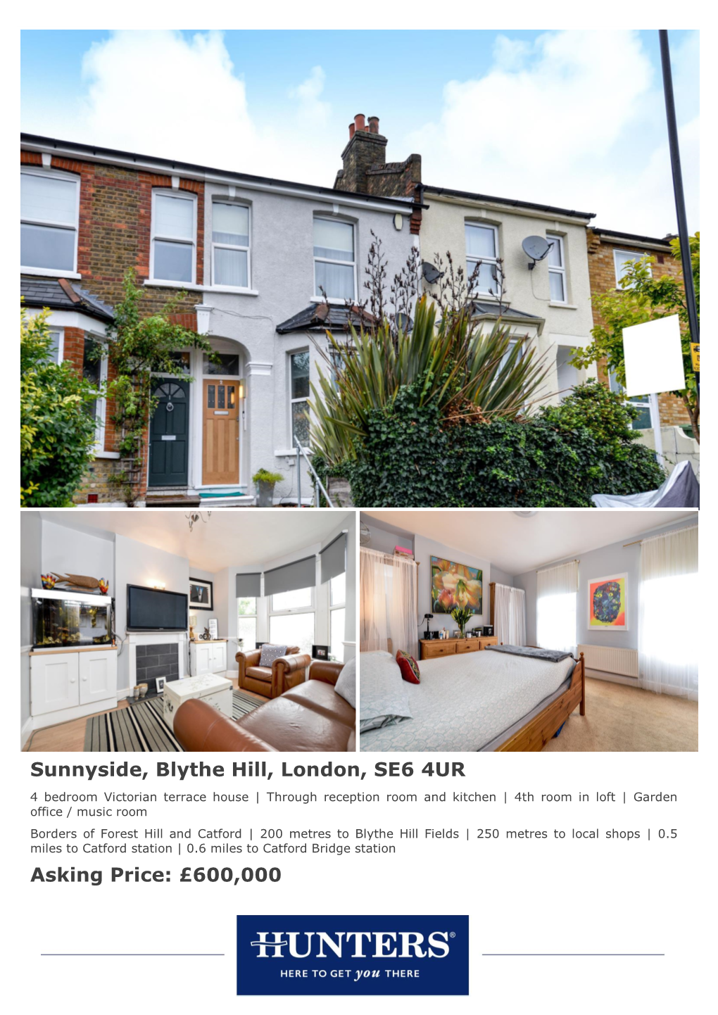 Sunnyside, Blythe Hill, London, SE6 4UR Asking Price: £600,000