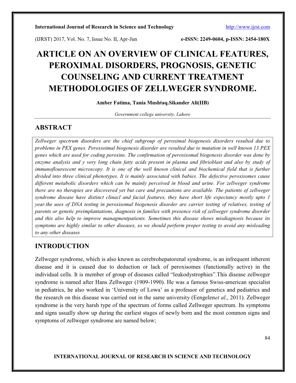 Article on an Overview of Clinical Features, Peroximal Disorders, Prognosis, Genetic Counseling and Current Treatment Methodologies of Zellweger Syndrome