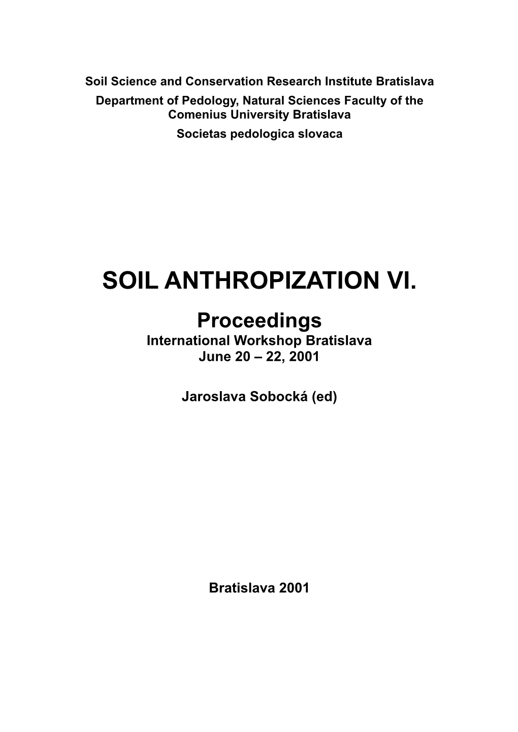 Soil Science and Conservation Research Institute Bratislava