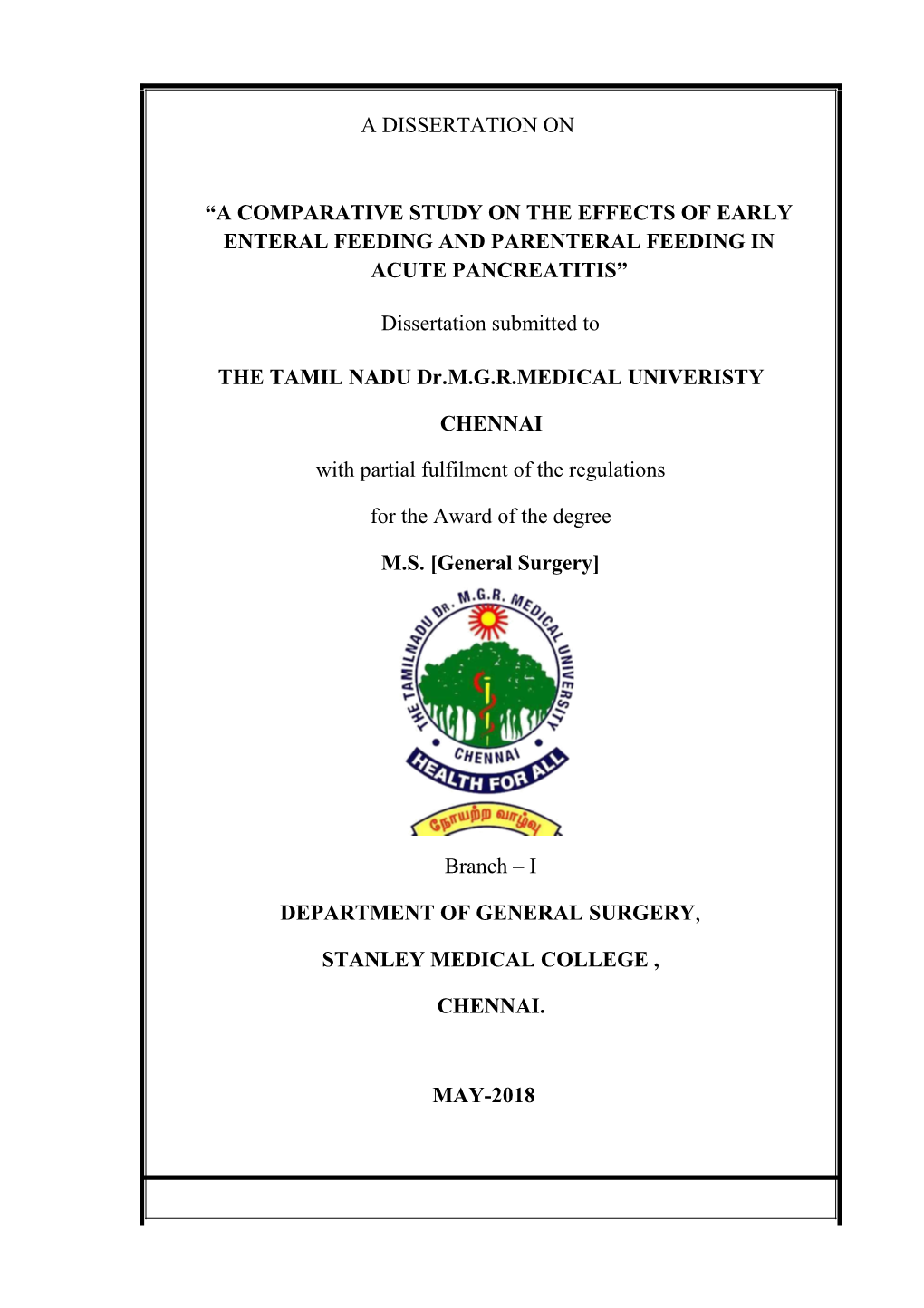 A Dissertation on “A Comparative Study on the Effects of Early Enteral Feeding and Parenteral Feeding in Acute Pancreatitis”