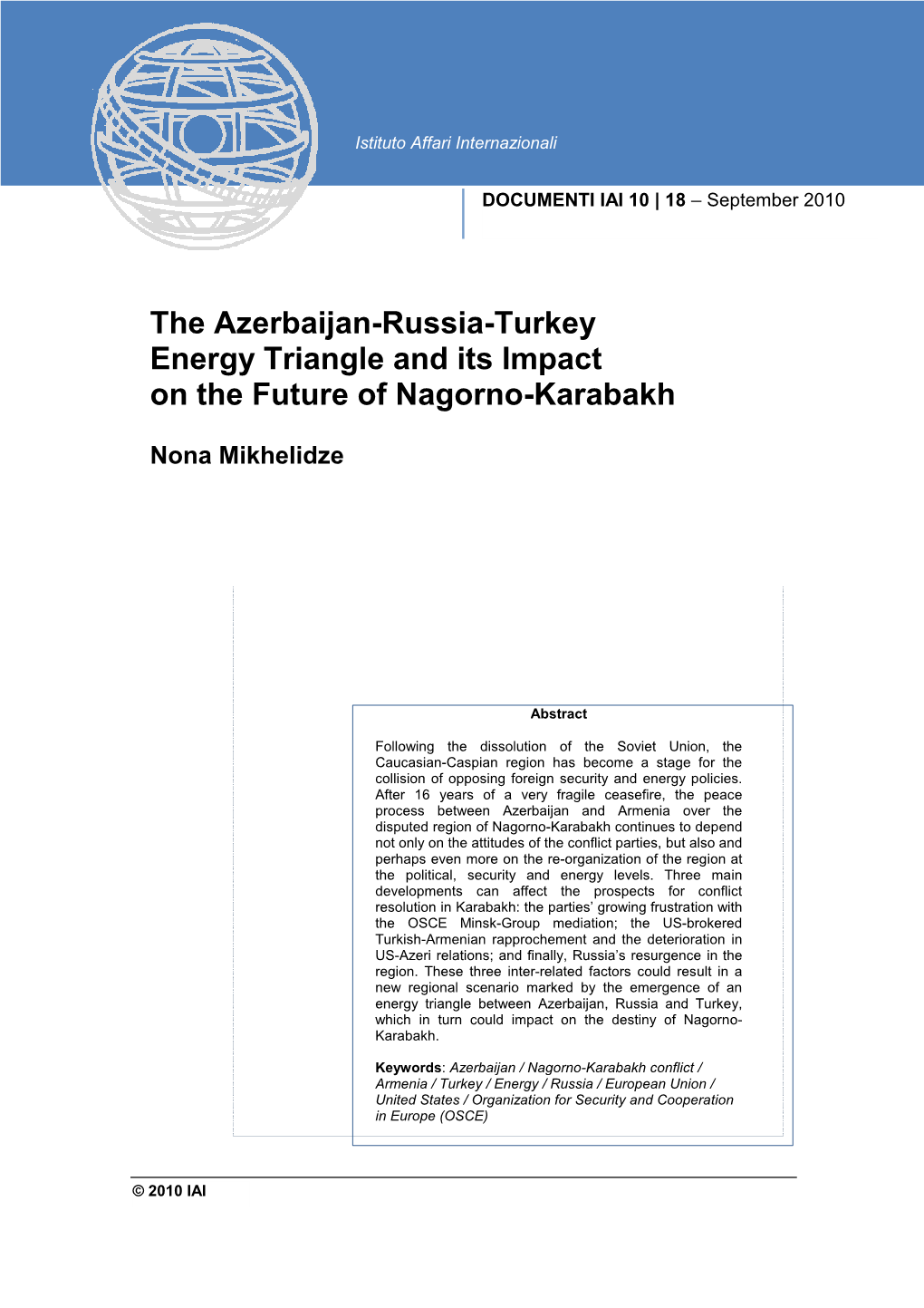 The Azerbaijan-Russia-Turkey Energy Triangle and Its Impact on the Future of Nagorno-Karabakh