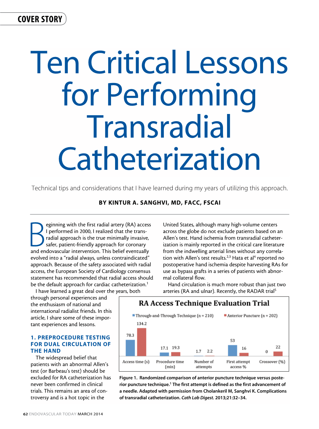 Ten Critical Lessons for Performing Transradial Catheterization