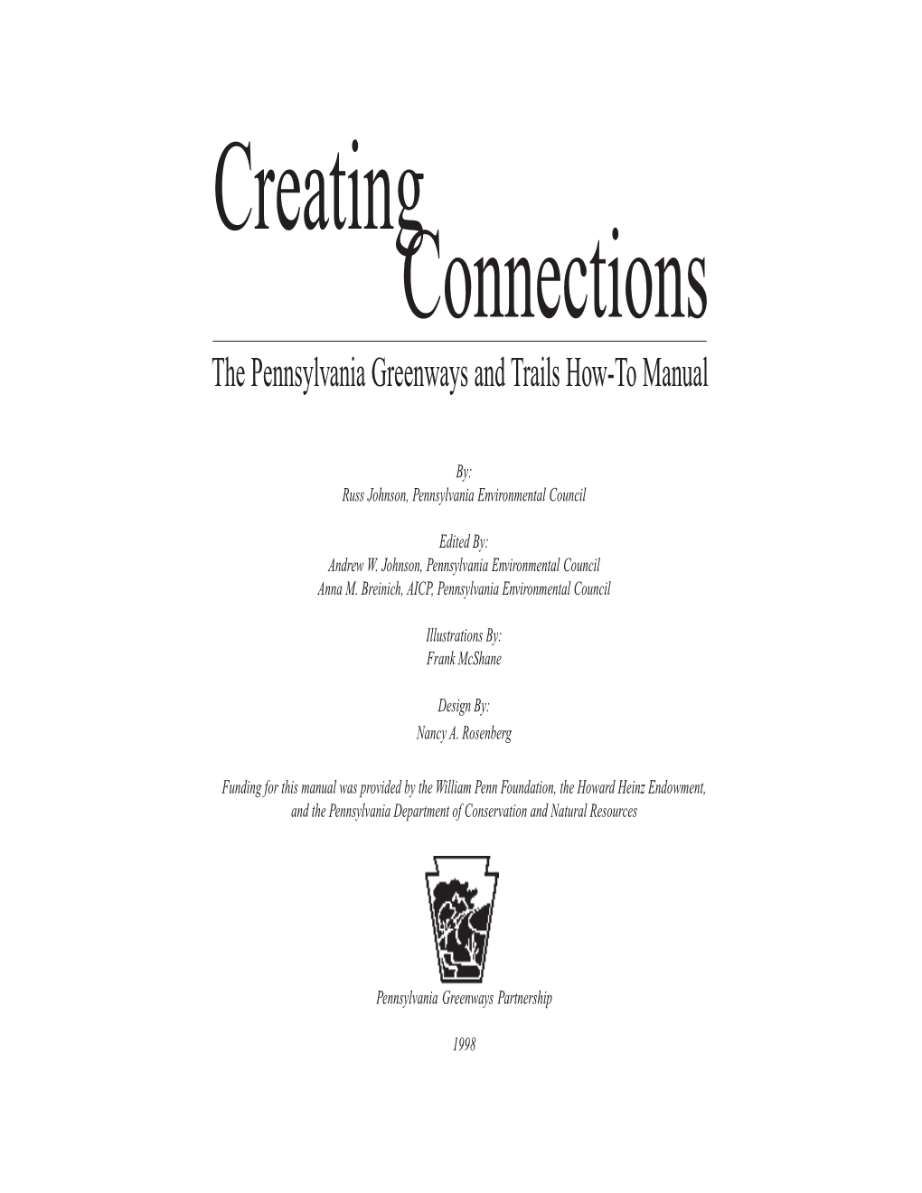 Creating Connections the Pennsylvania Greenways Andt Rails How-To Manual