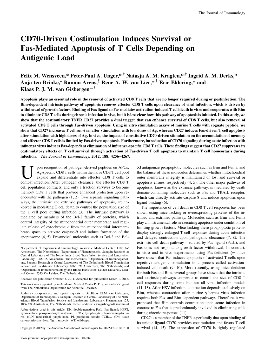 Depending on Antigenic Load Or Fas-Mediated Apoptosis of T Cells