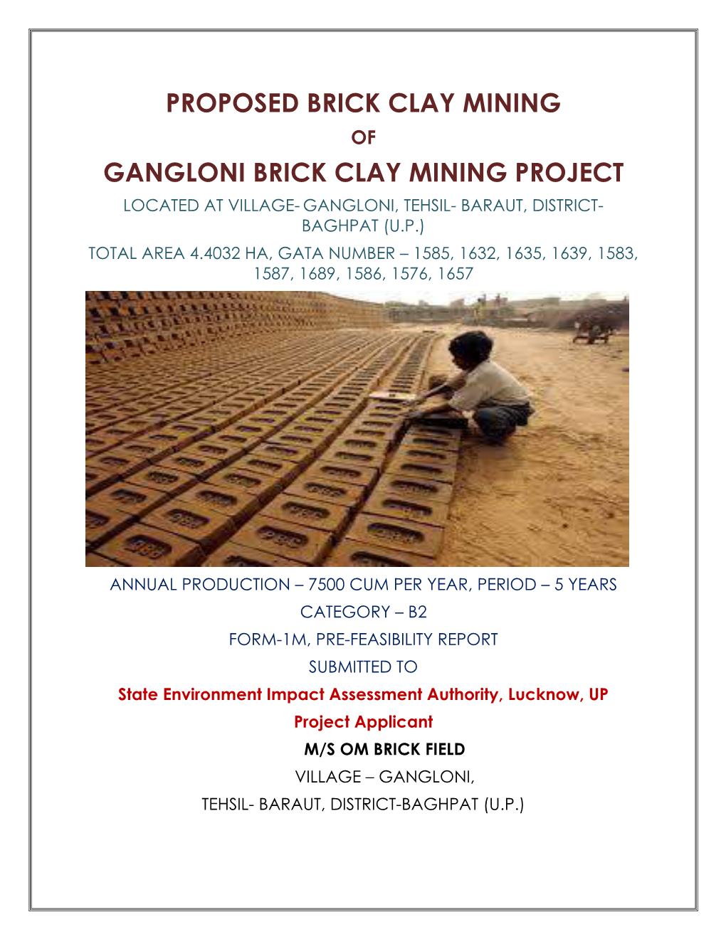 Proposed Brick Clay Mining of Gangloni Brick Clay Mining Project