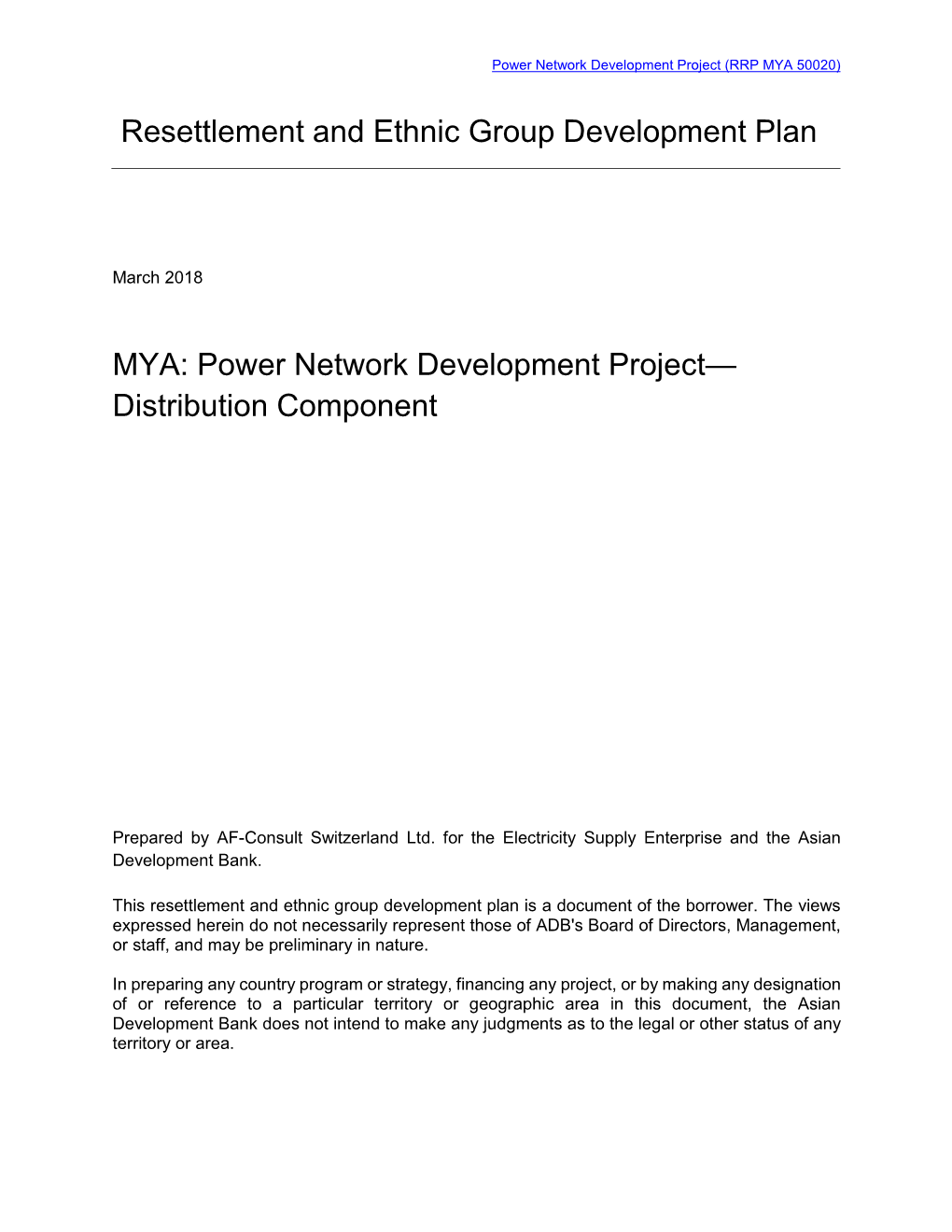 Resettlement and Ethnic Group Development Plan