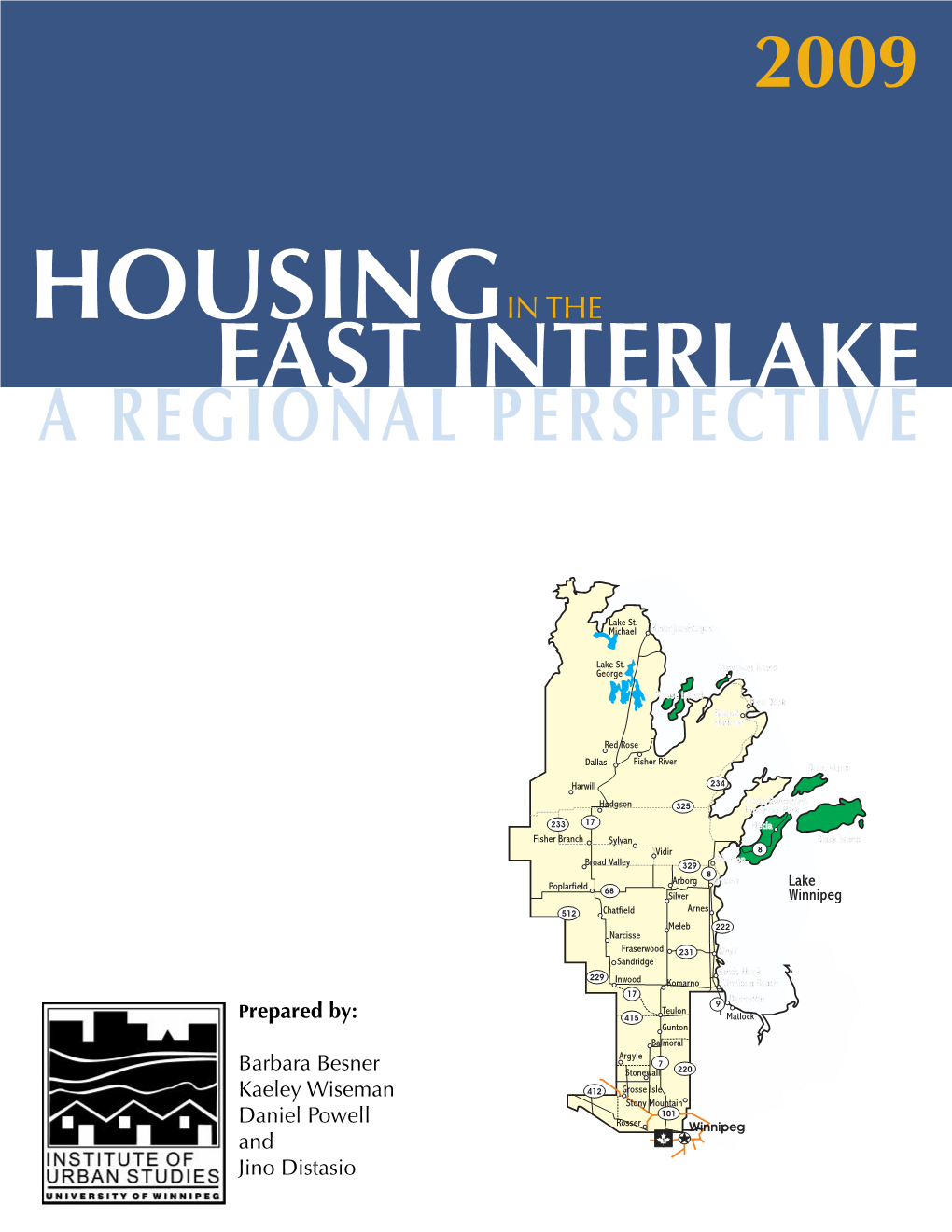 2009 East Interlake a Regional Perspective Final Report.Pdf (2.679Mb)