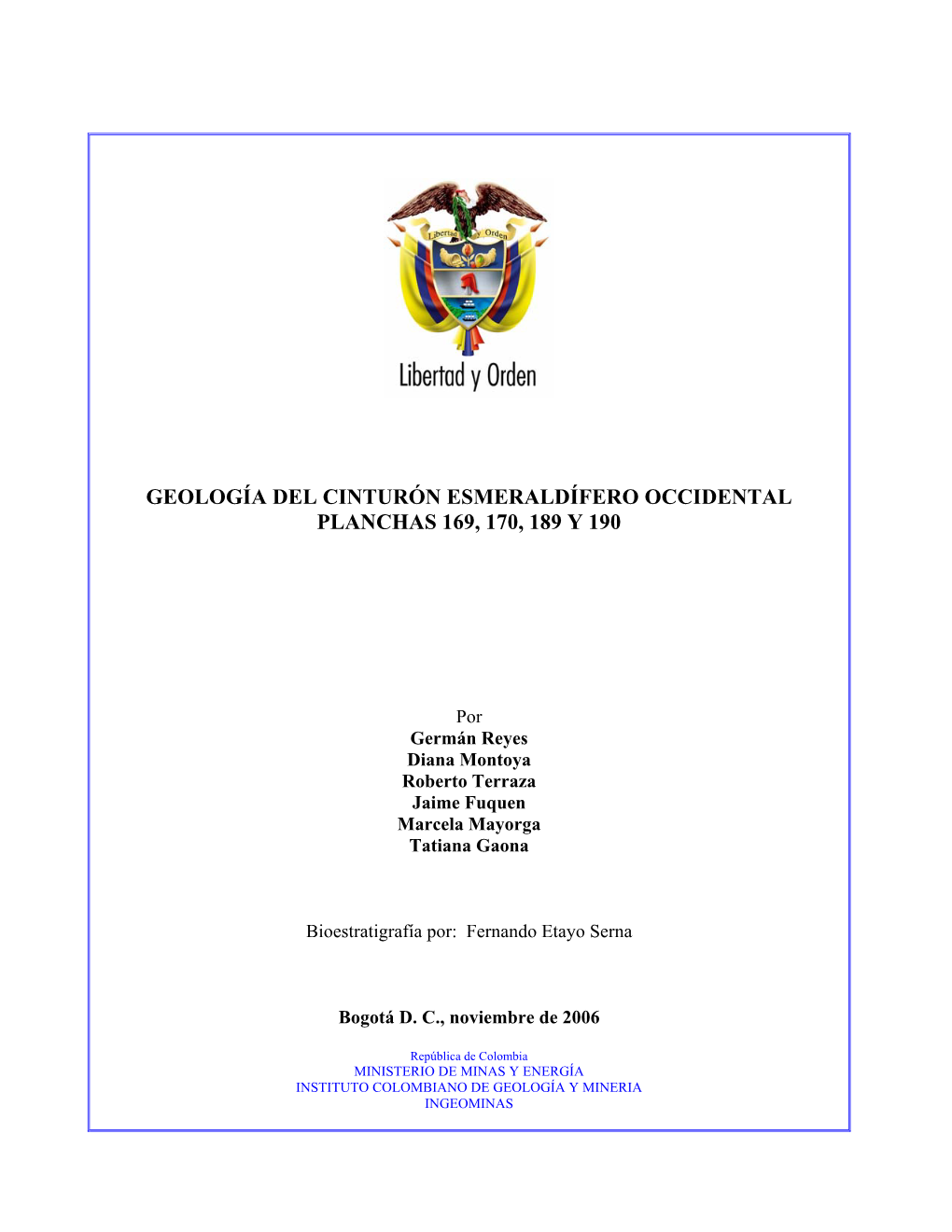 Geología Del Cinturón Esmeraldífero Occidental Planchas 169, 170, 189 Y 190