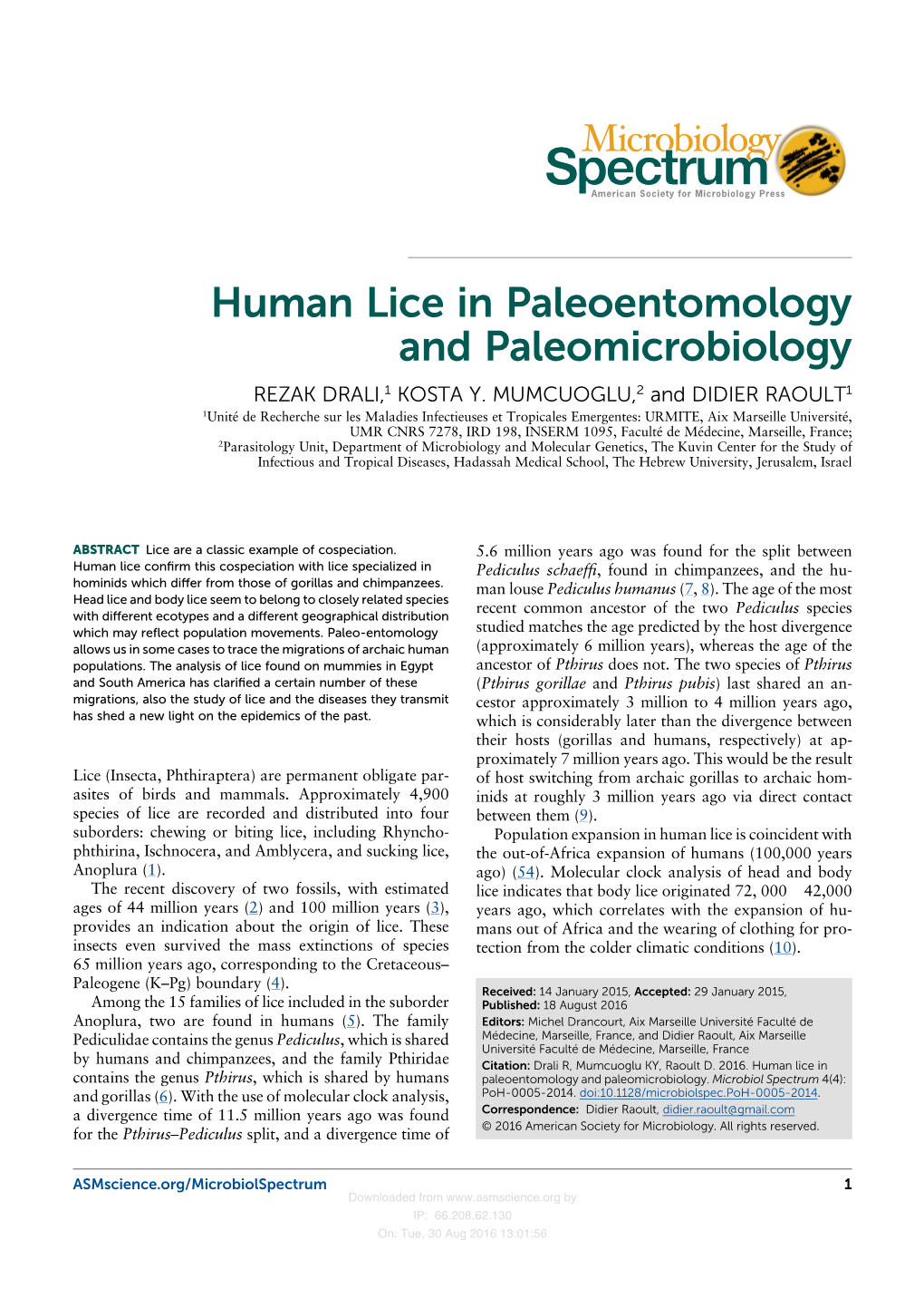 Human Lice in Paleoentomology and Paleomicrobiology REZAK DRALI,1 KOSTA Y