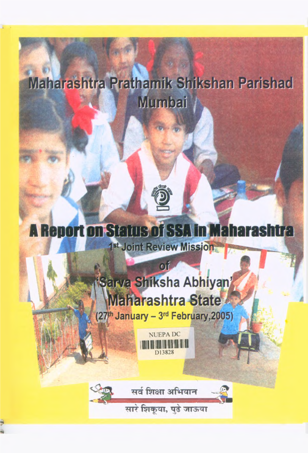 A Report on Status of Ssa in Maharashtra 1St Joint Review