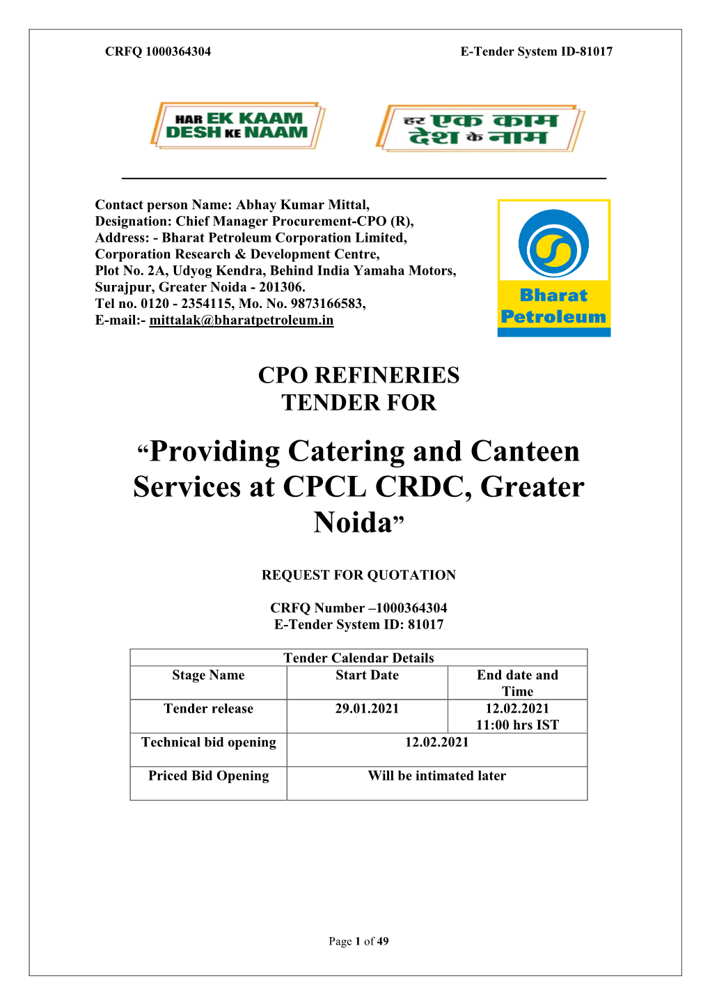 “Providing Catering and Canteen Services at CPCL CRDC, Greater Noida”