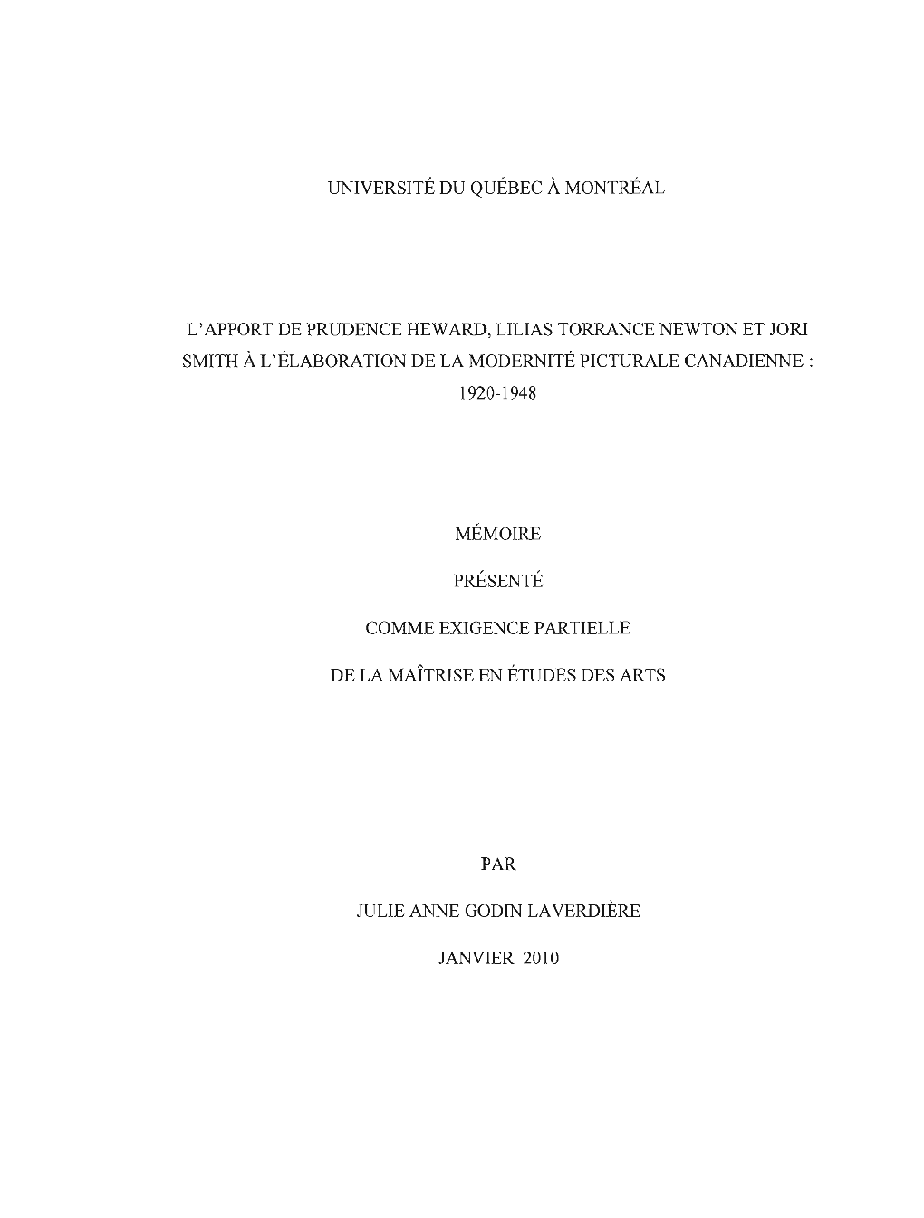 L'apport De Prudence Heward, Lilias Torrance Newton Et Jori Smith À L'élaboration De La Modernité Picturale Canadienne: 1920-1948
