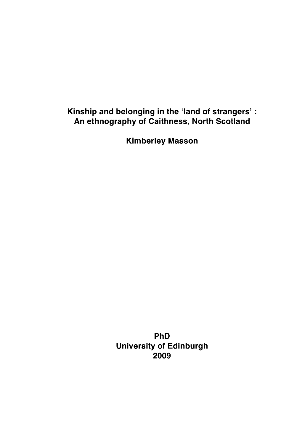 An Ethnography of Caithness, North Scotland Kimberley Masson Phd