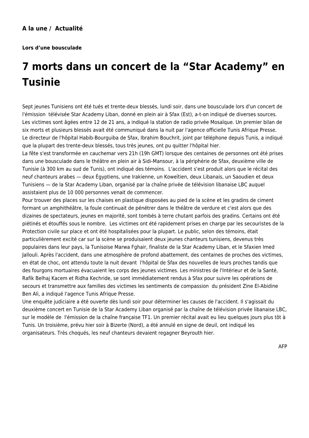 7 Morts Dans Un Concert De La “Star Academy” En Tusinie