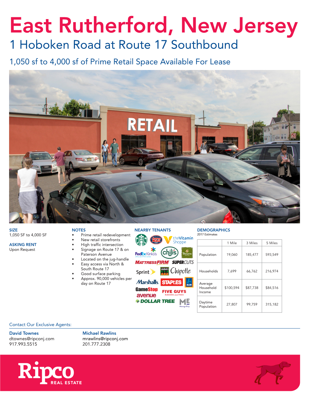 East Rutherford, New Jersey 1 Hoboken Road at Route 17 Southbound 1,050 Sf to 4,000 Sf of Prime Retail Space Available for Lease