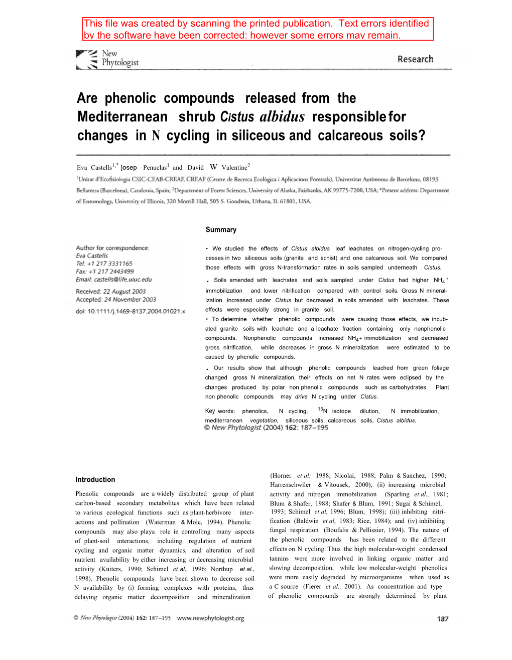 Are Phenolic Compounds Released from the Mediterranean Shrub Cistus Albidus Responsible for Changes in N Cycling in Siliceous and Calcareous Soils?