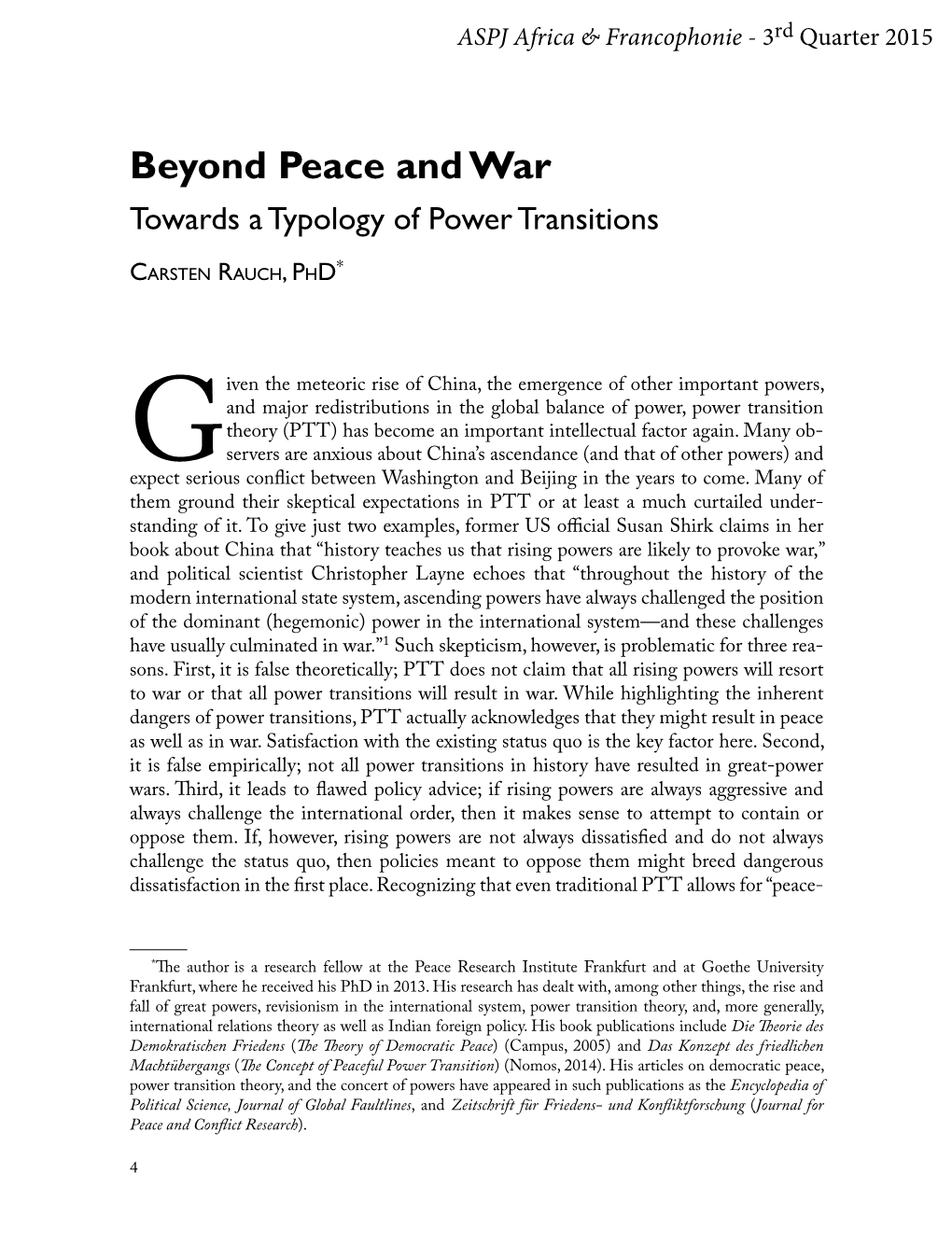 Beyond Peace and War: Towards a Typology of Power Transitions