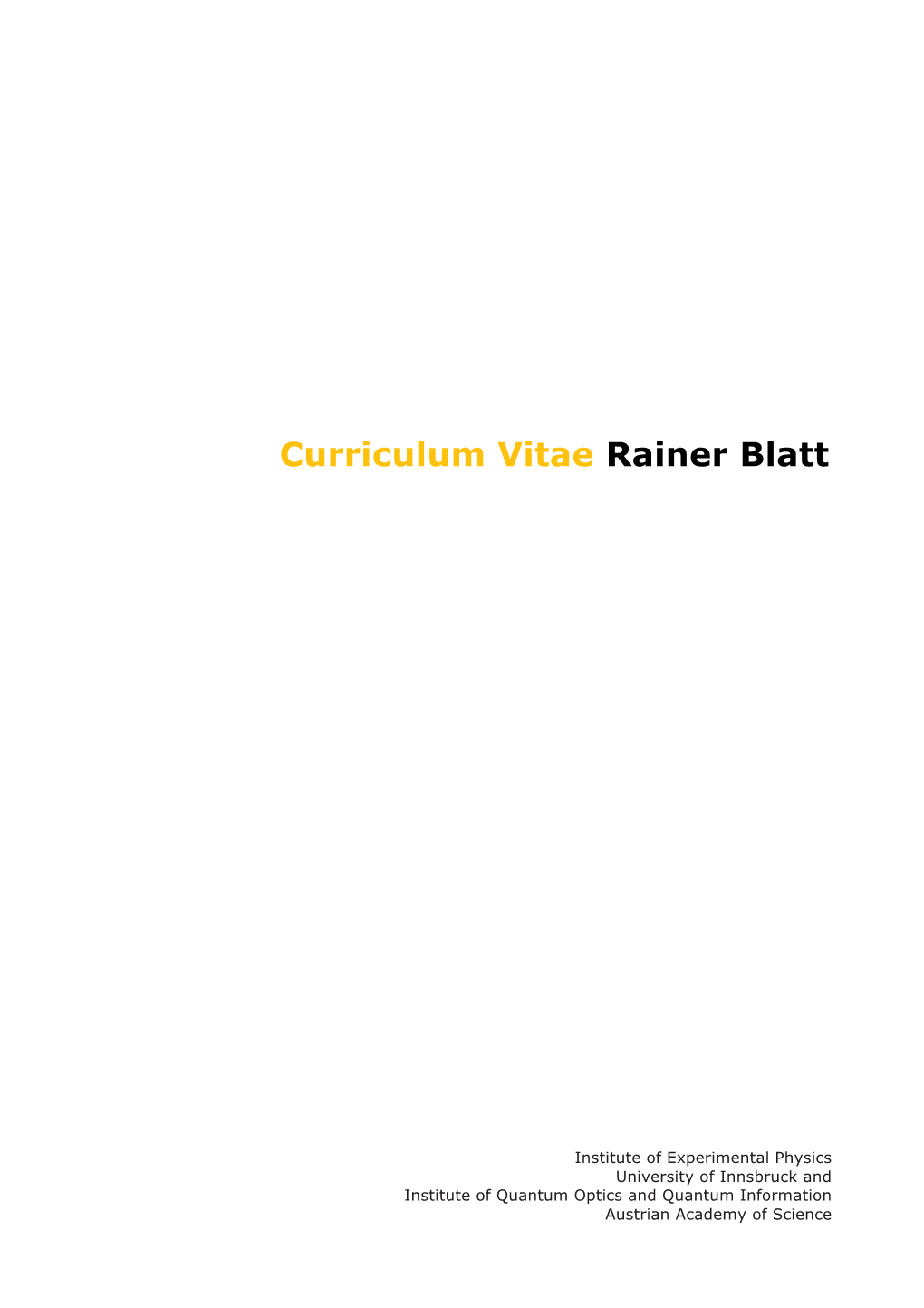 Curriculum Vitae Rainer Blatt