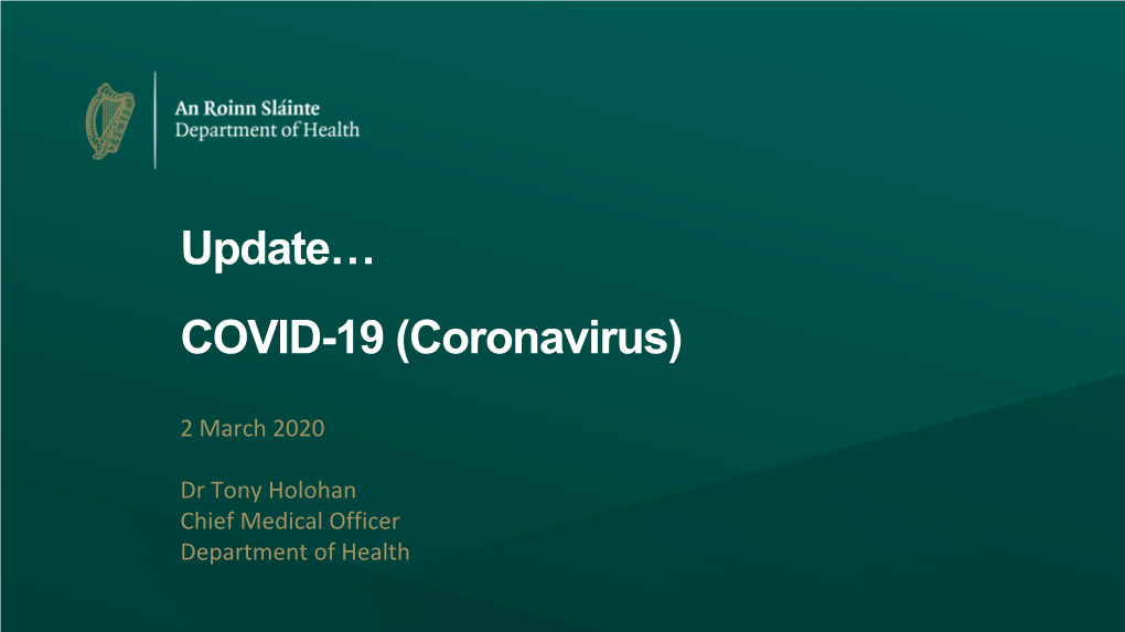 Update… COVID-19 (Coronavirus)