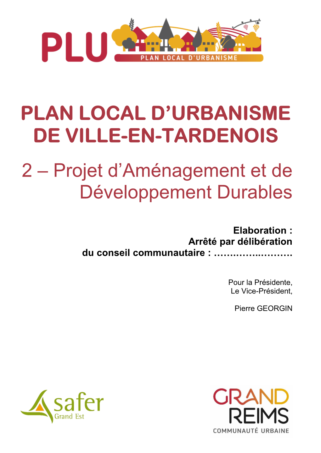 Plan Local D'urbanisme De Ville-En-Tardenois