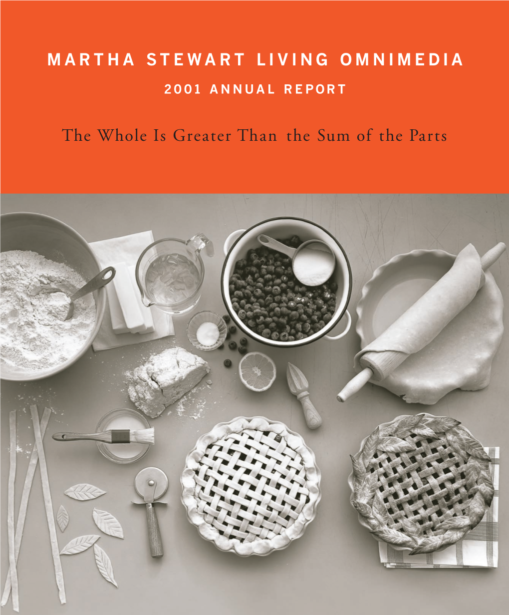 Martha Stewart Living Omnimedia 2001 Annual Report