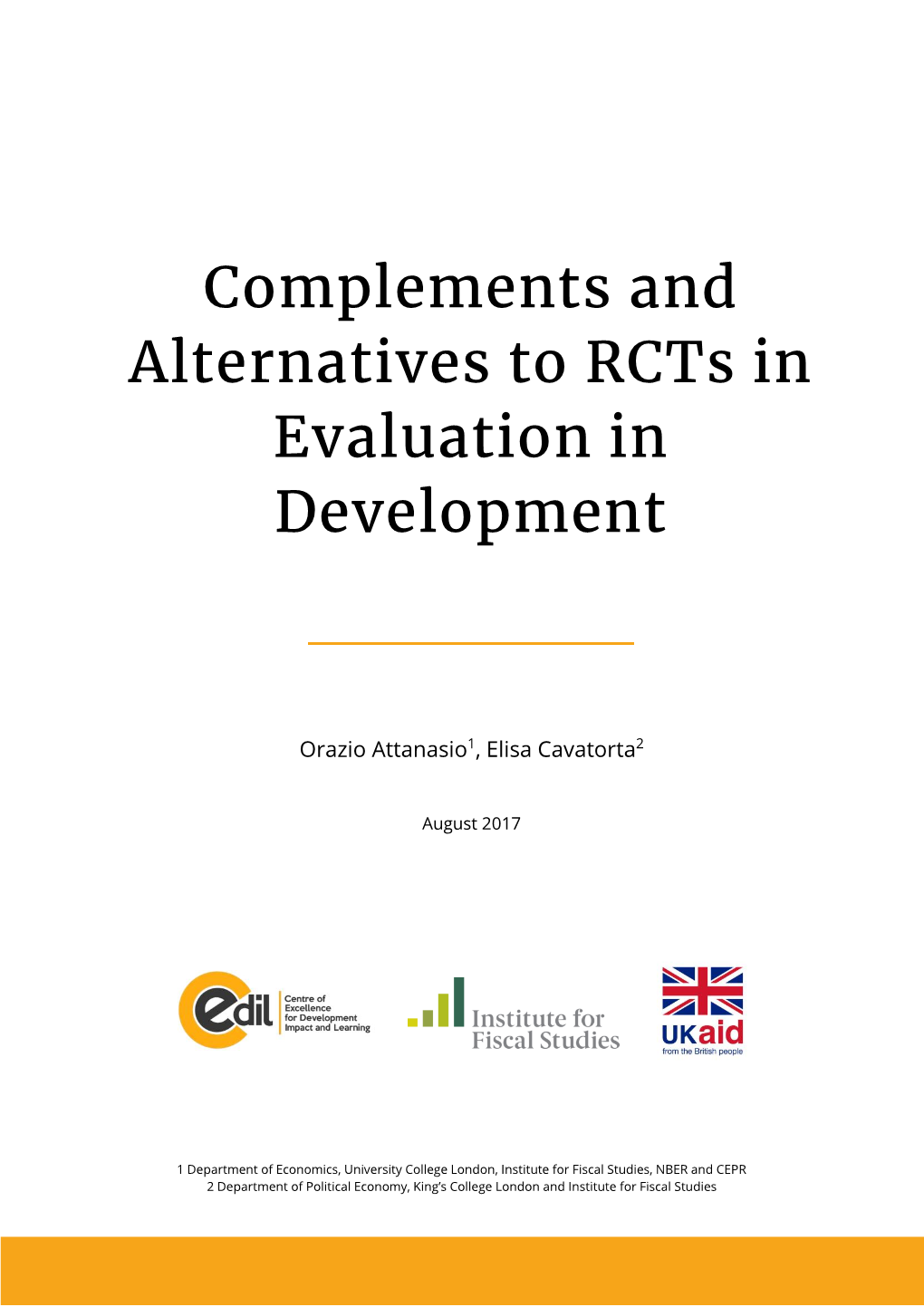 Complements and Alternatives to Rcts in Evaluation in Development