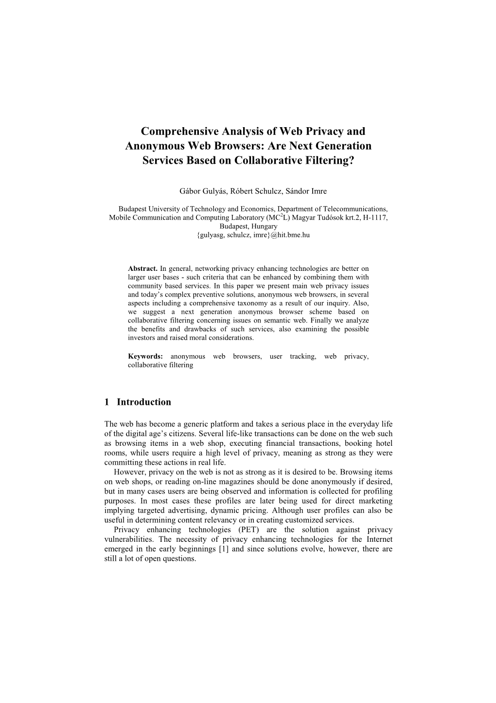 Comprehensive Analysis of Web Privacy and Anonymous Web Browsers: Are Next Generation Services Based on Collaborative Filtering?